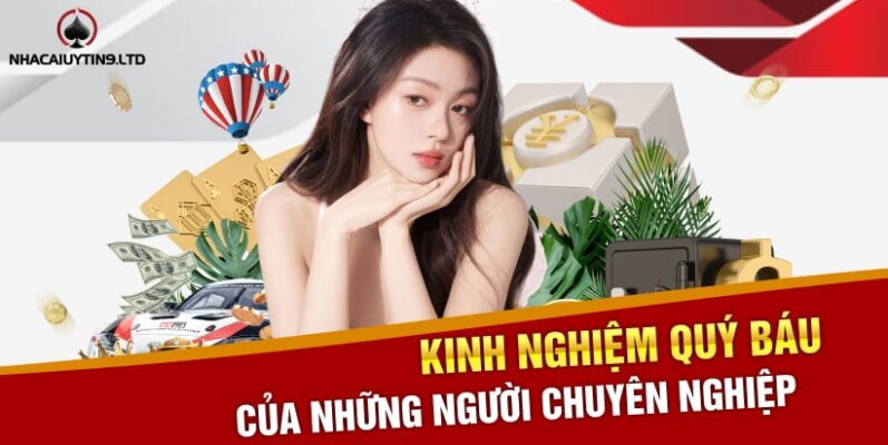 Kinh nghiệm quý báu của những người chuyên nghiệp